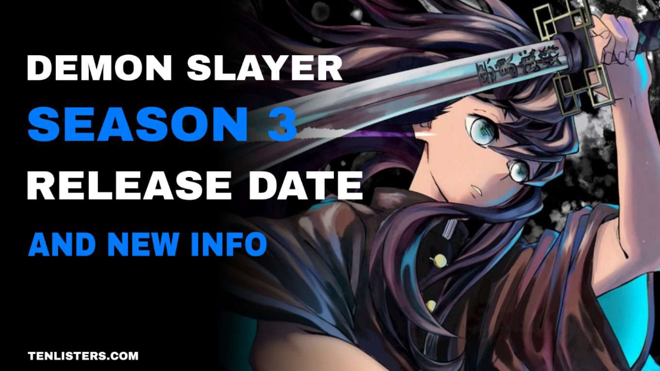 Demon slayer season 3 release date