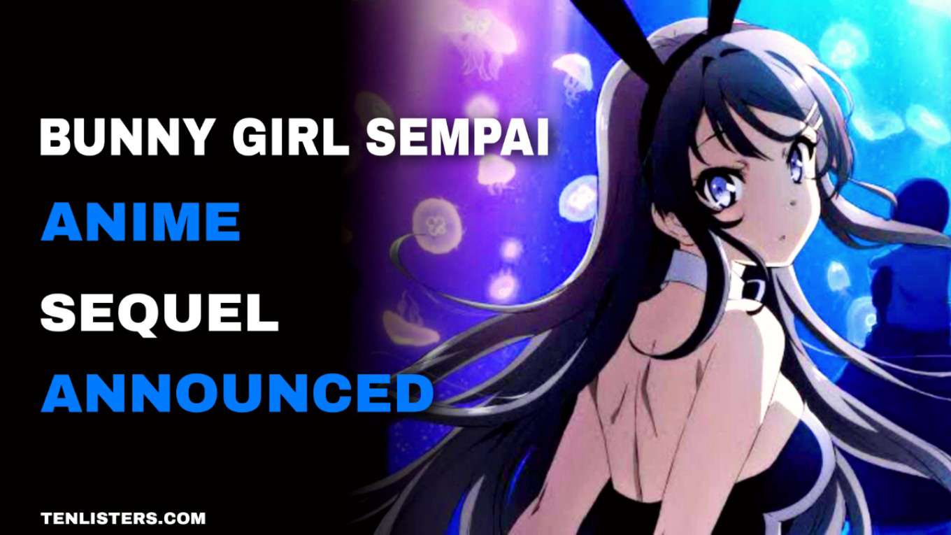 Bunny girl sempai sequel announced