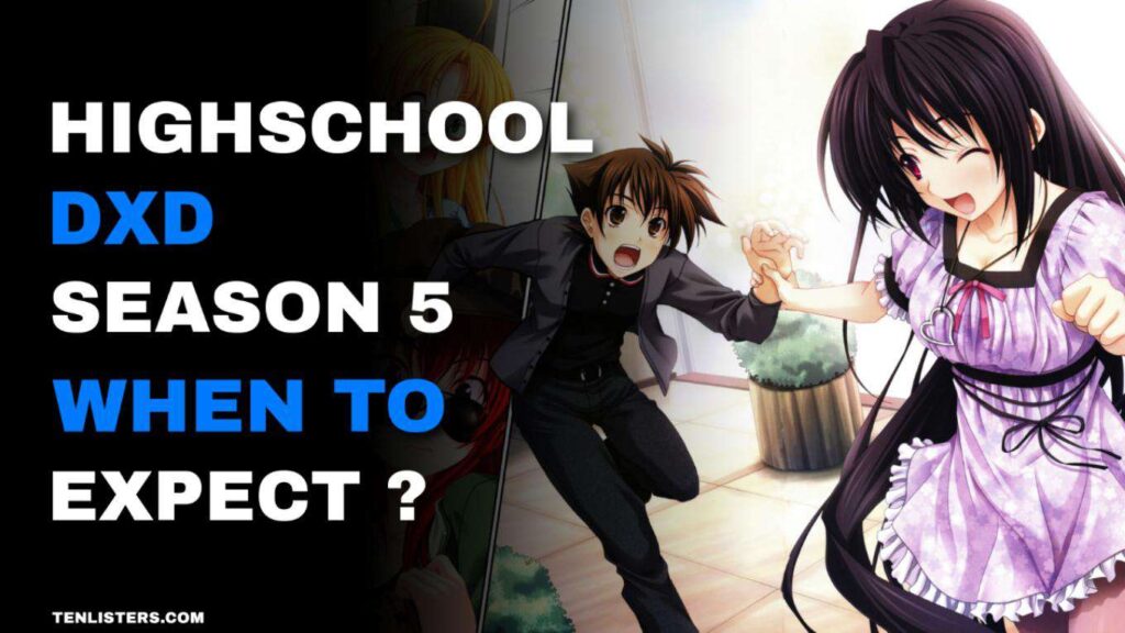 When to expect Highschool Dxd season 5