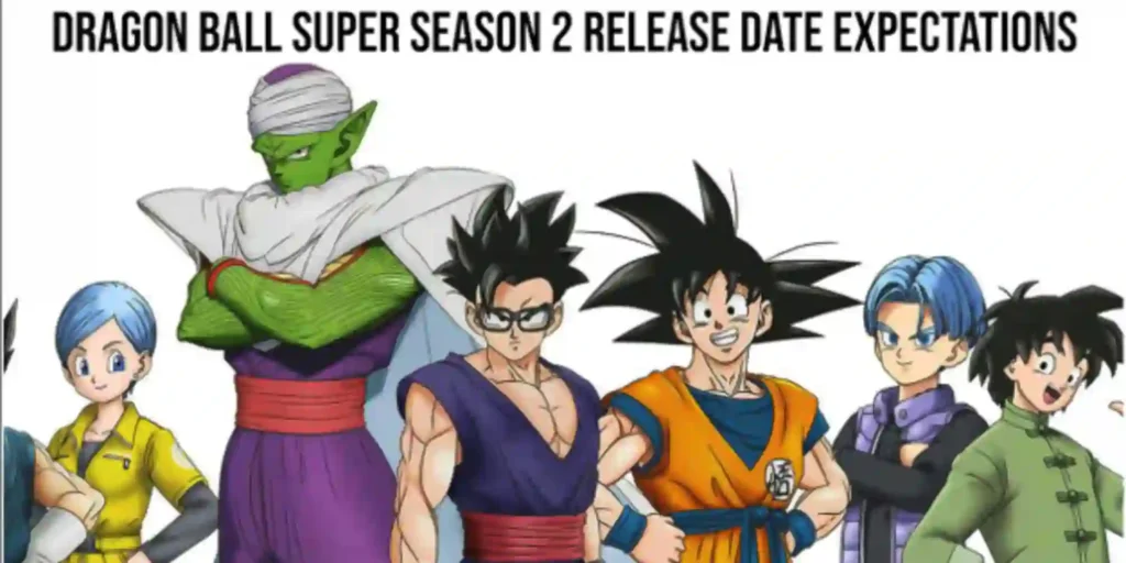 Dragon Ball Super Season 2 release date